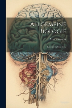 Paperback Allgemeine Biologie: Bd. Nerven Und Seele [German] Book