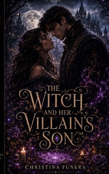 Paperback The Witch and her Villain's Son Book