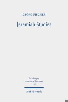 Hardcover Jeremiah Studies: From Text and Contexts to Theology Book