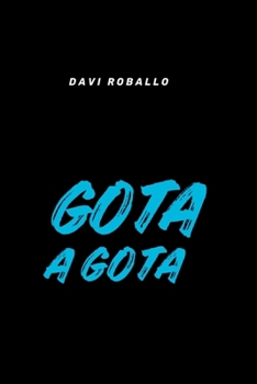 Paperback Gota A Gota [Portuguese] Book