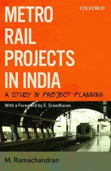 Hardcover Metro Rail Projects in India: A Study in Project Planning Book