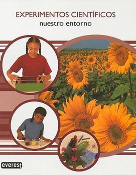 Paperback Experimentos Científicos. Nuestro entorno (Spanish Edition) [Spanish] Book
