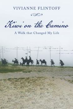 Paperback Kiwi on the Camino: A Walk that Changed My Life Book