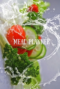 Paperback Meal Planner: Weekly Meal Planner Notebook To Track And Plan Your Daily Meals To Eat Better - Colorful Red And Green Book