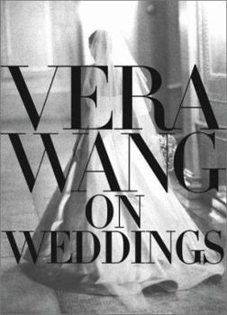 Hardcover Vera Wang on Weddings Book
