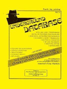 Paperback Underground Database: Vol. 1, the Electronic Underground Series Book