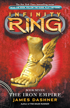 The Iron Empire - Book #7 of the Infinity Ring