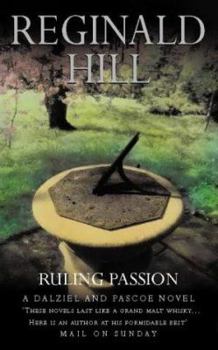 Ruling Passion - Book #3 of the Dalziel & Pascoe