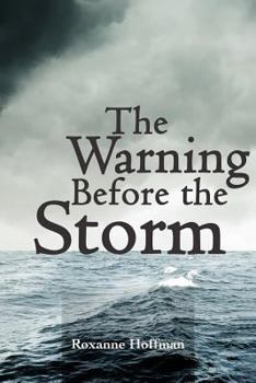 Paperback The Warning Before the Storm Book