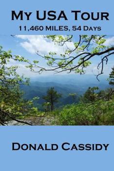 Paperback My USA Tour: 11,460 Miles, 54 Days Book