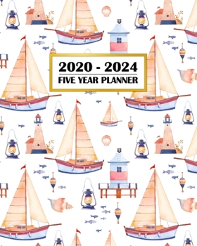 Paperback 2020-2024 Five Year Planner: Pretty Sailboats - Dutch Watercolor - Great Nautical GIft - 60 Month Calendar and Log Book - Business Team Time Manage Book