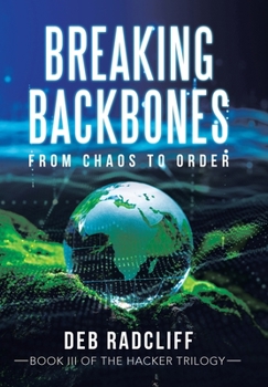 Hardcover Breaking Backbones: From Chaos to Order Book