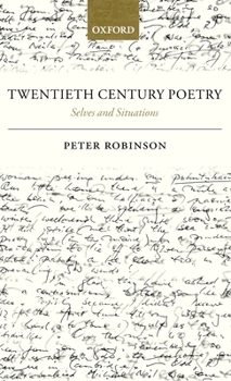 Hardcover Twentieth Century Poetry: Selves and Situations Book