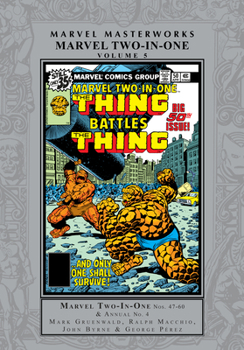 Marvel Masterworks: Marvel Two-In-One, Vol. 5 - Book #5 of the Marvel Masterworks: Marvel Two-in-One