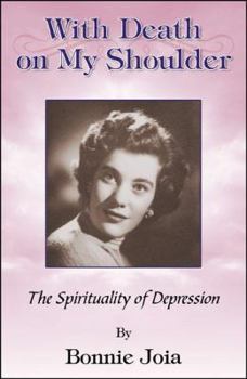 Paperback With Death On My Shoulder: The Spirituality of Depression Book