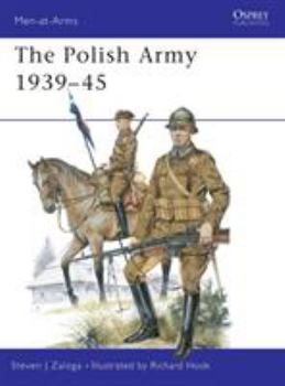 The Polish Army 1939-1945 (Men at Arms Series, 117) - Book #117 of the Osprey Men at Arms