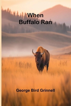 Paperback When Buffalo Ran Book