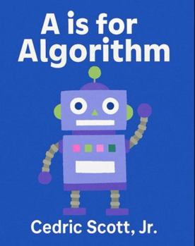 Paperback A is for Algorithm Book