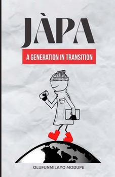 Paperback Japa: A Generation In Transition Book