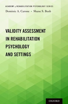 Paperback Validity Assessment in Rehabilitation Psychology and Settings Book