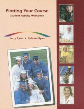Paperback Plotting Your Course: Student Activity Workbook Book