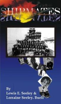 Paperback Shipmates : A Personal Journal Aboard a World War II Destroyer (U.S.S. Rown DD 405)-2nd edition Book