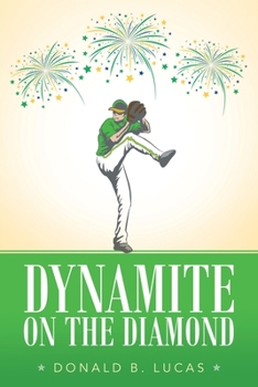 Paperback Dynamite on the Diamond Book
