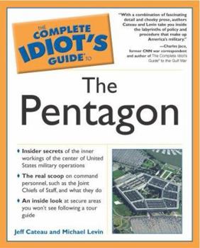 Paperback The Complete Idiot's Guide to the Pentagon Book