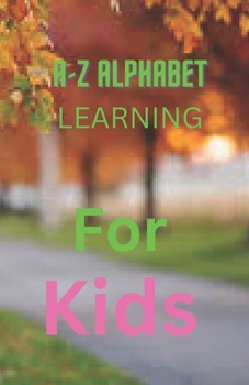 Paperback A-Z Alphabet Learning for Kids Book