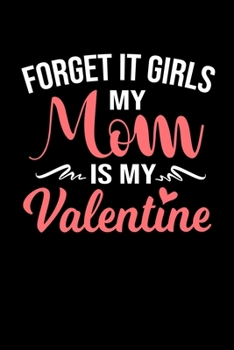 Notebook: Valentine Young Children Love Sweet Mom Gift 120 Pages, 6X9 Inches, Blank