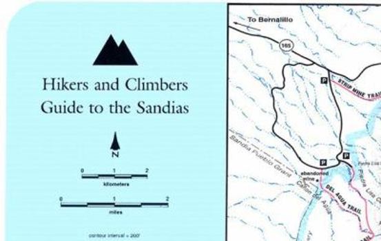 Paperback Hikers and Climbers Guide to the Sandias Book