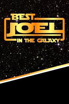 The Best Joel in the Galaxy : Isometric Dot Paper Drawling Notebook Feature 120 Pages 6x9