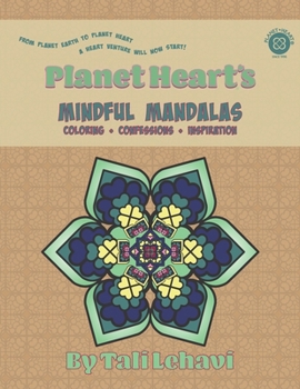 Paperback Mindful Mandalas: Coloring + Confessions + Inspiration Book