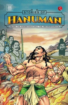 Paperback Stories of Hanuman: From The Ramayana and The Mahabharata Book