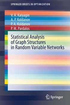 Paperback Statistical Analysis of Graph Structures in Random Variable Networks Book