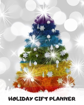 Paperback Holiday Gift Planner: Holiday Gift Tracking Notebook and Journal, 8 x10 Inches, 120 Formatted Pages Book