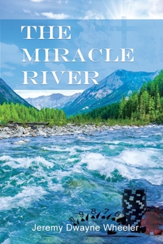 Paperback The Miracle River Book