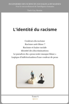 Paperback L'identité du racisme [French] Book