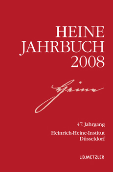 Paperback Heine-Jahrbuch 2008: 47. Jahrgang [German] Book