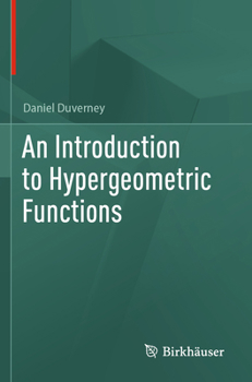 An Introduction to Hypergeometric Functions