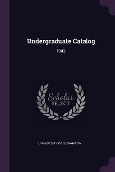 Paperback Undergraduate Catalog: 1942 Book