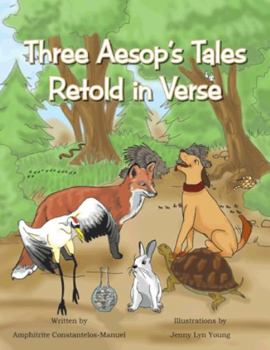 Paperback Three Aesop's Tales Retold in Verse Book