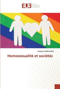 Paperback Homosexualité et sociétés [French] Book