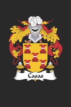 Paperback Casas: Casas Coat of Arms and Family Crest Notebook Journal (6 x 9 - 100 pages) Book