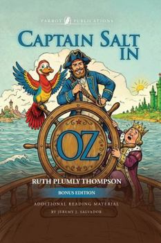 Captain Salt in Oz: Bonus Edition