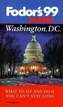 Paperback Pocket Washington, D.C. '99: What to See and Do If You Can't Stay Long Book