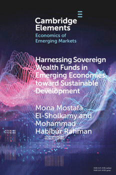 Paperback Harnessing Sovereign Wealth Funds in Emerging Economies Toward Sustainable Development Book