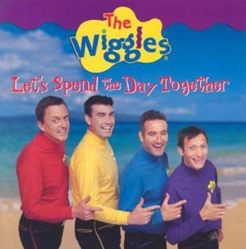 Paperback Let's Spend the Day Together (The Wiggles) Book
