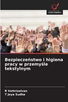 Bezpieczenstwo i higiena pracy w przemysle tekstylnym