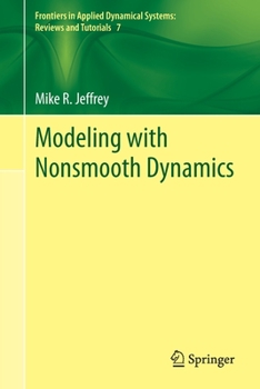 Paperback Modeling with Nonsmooth Dynamics Book